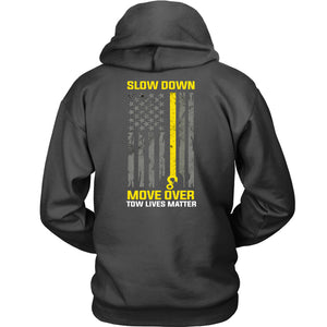 Slow Down Move Over Shirt
