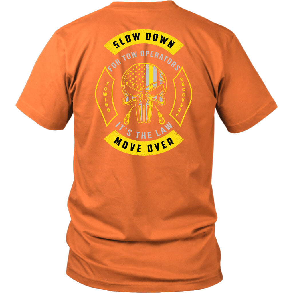 Slow Down Move Over Shirt