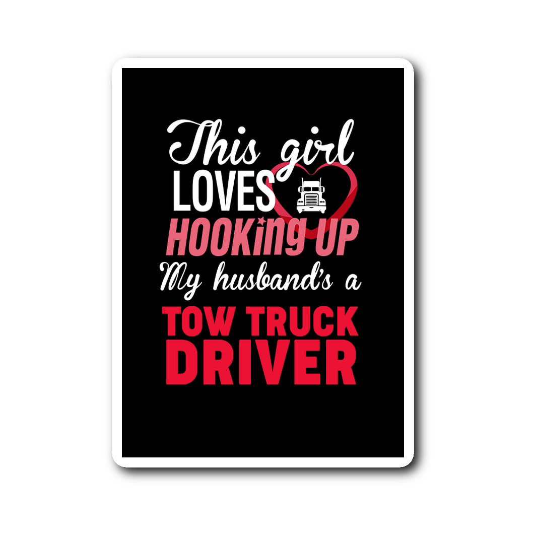 Proud Tow Wife Sticker