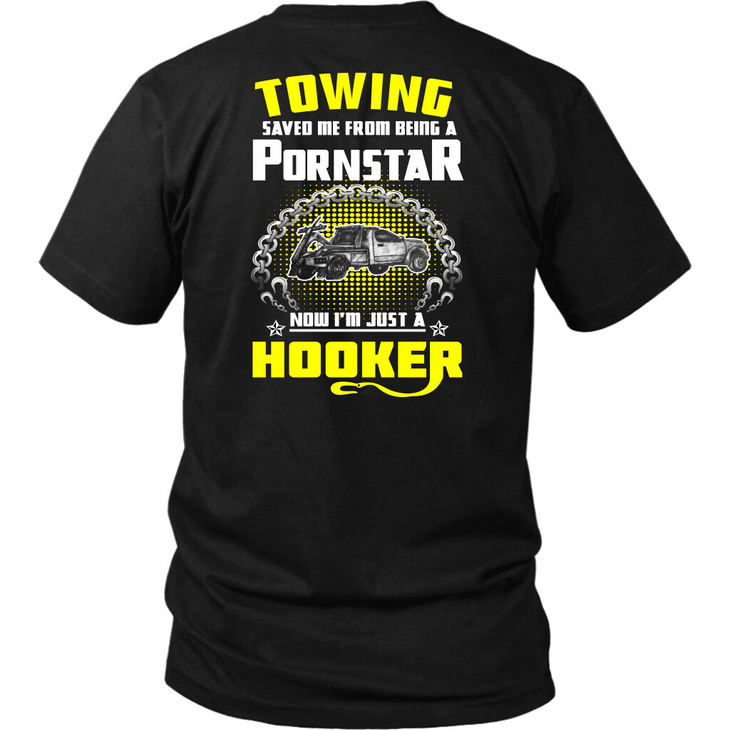 Towing Saved Me Shirt