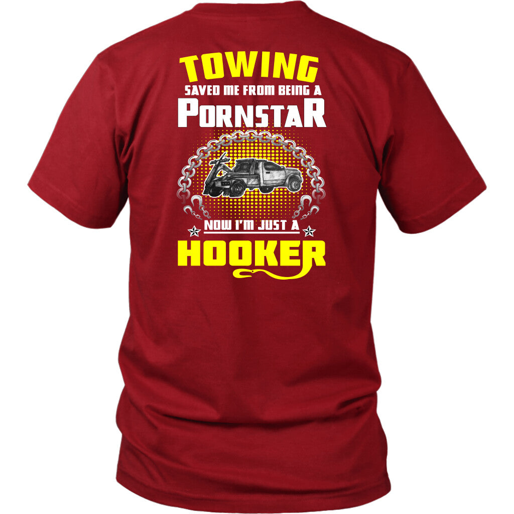 Towing Saved Me Shirt