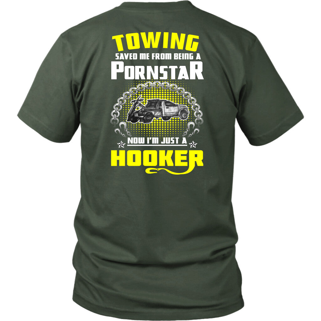 Towing Saved Me Shirt