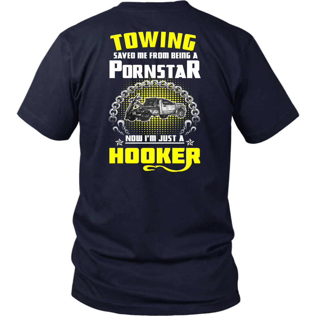 Towing Saved Me Shirt
