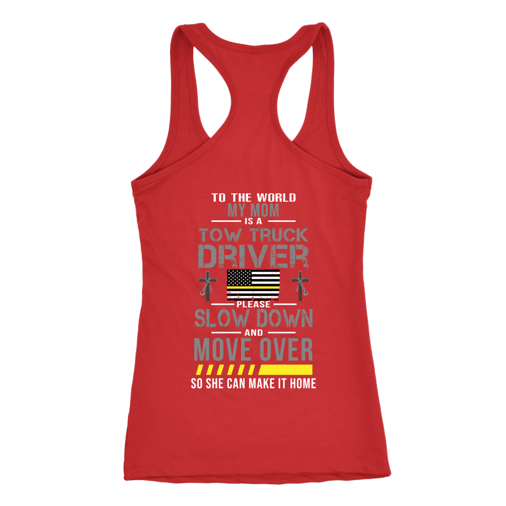 My Mom Is A Tow Truck Operator Shirt - view 2