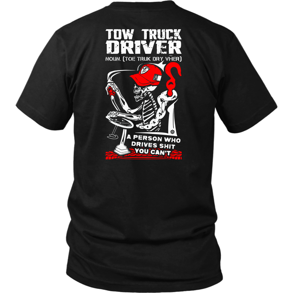 Proud Tow Truck Diver Shirt