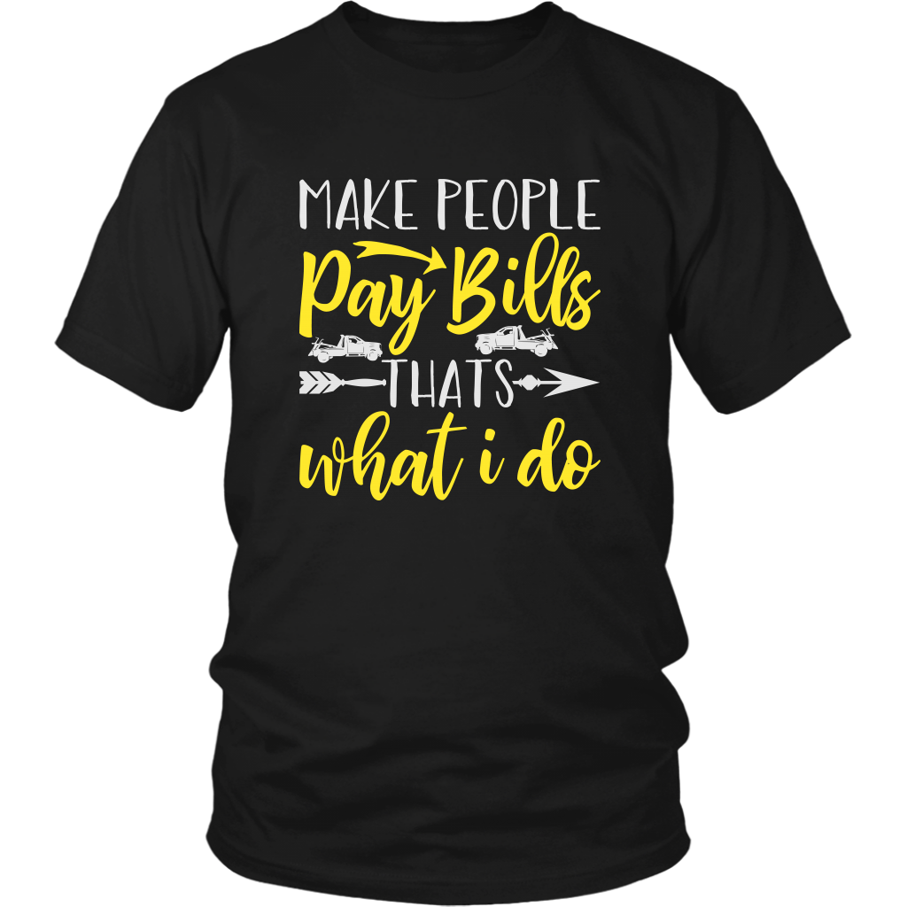 Make People Pay Bills That's What I Do