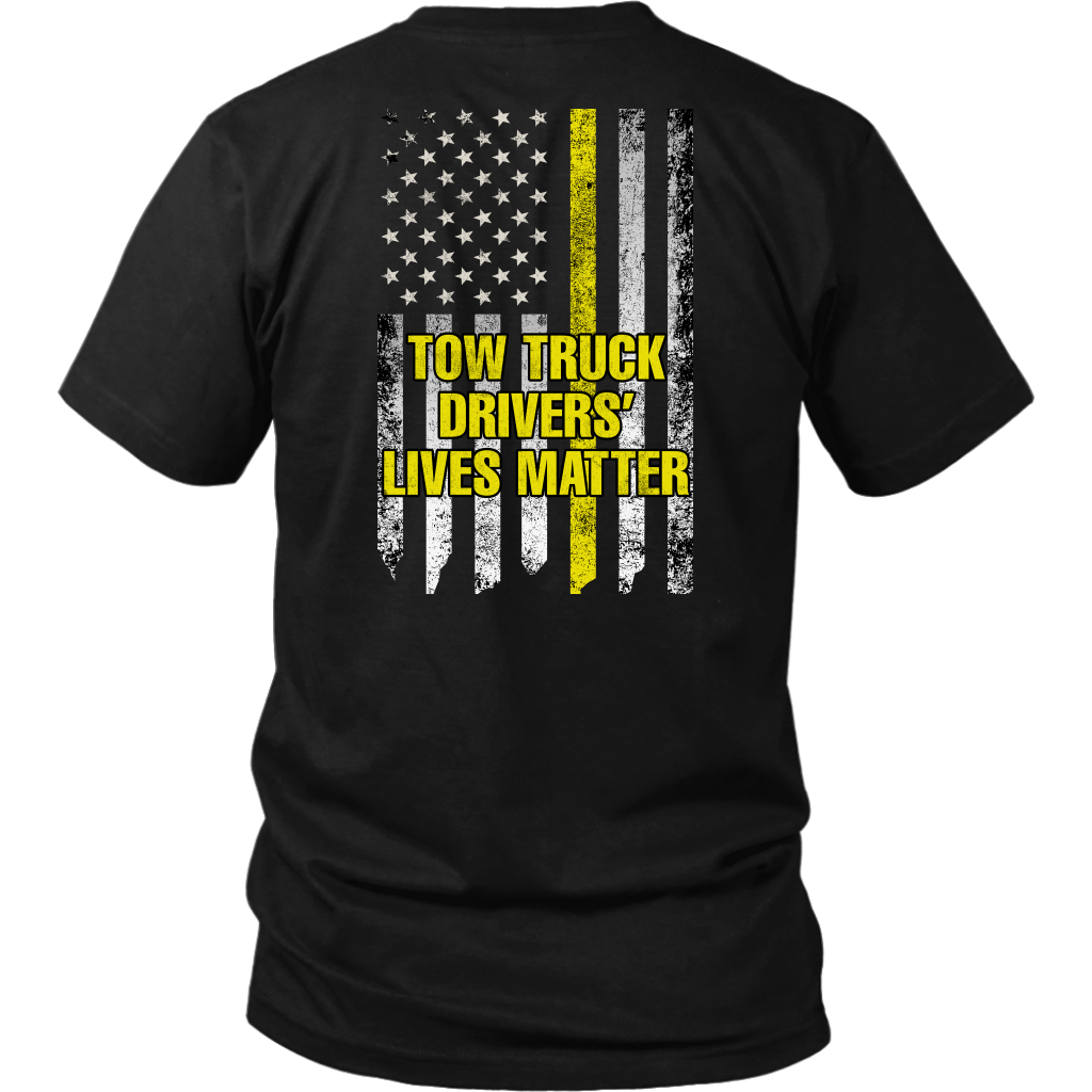 TOW TRUCK DRIVERS' LIVES MATTER SHIRT