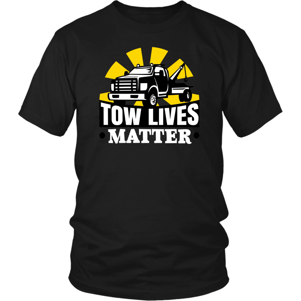 Tow Lives Matter Shirt