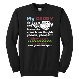 My Daddy Is A Tow Truck Driver Shirt