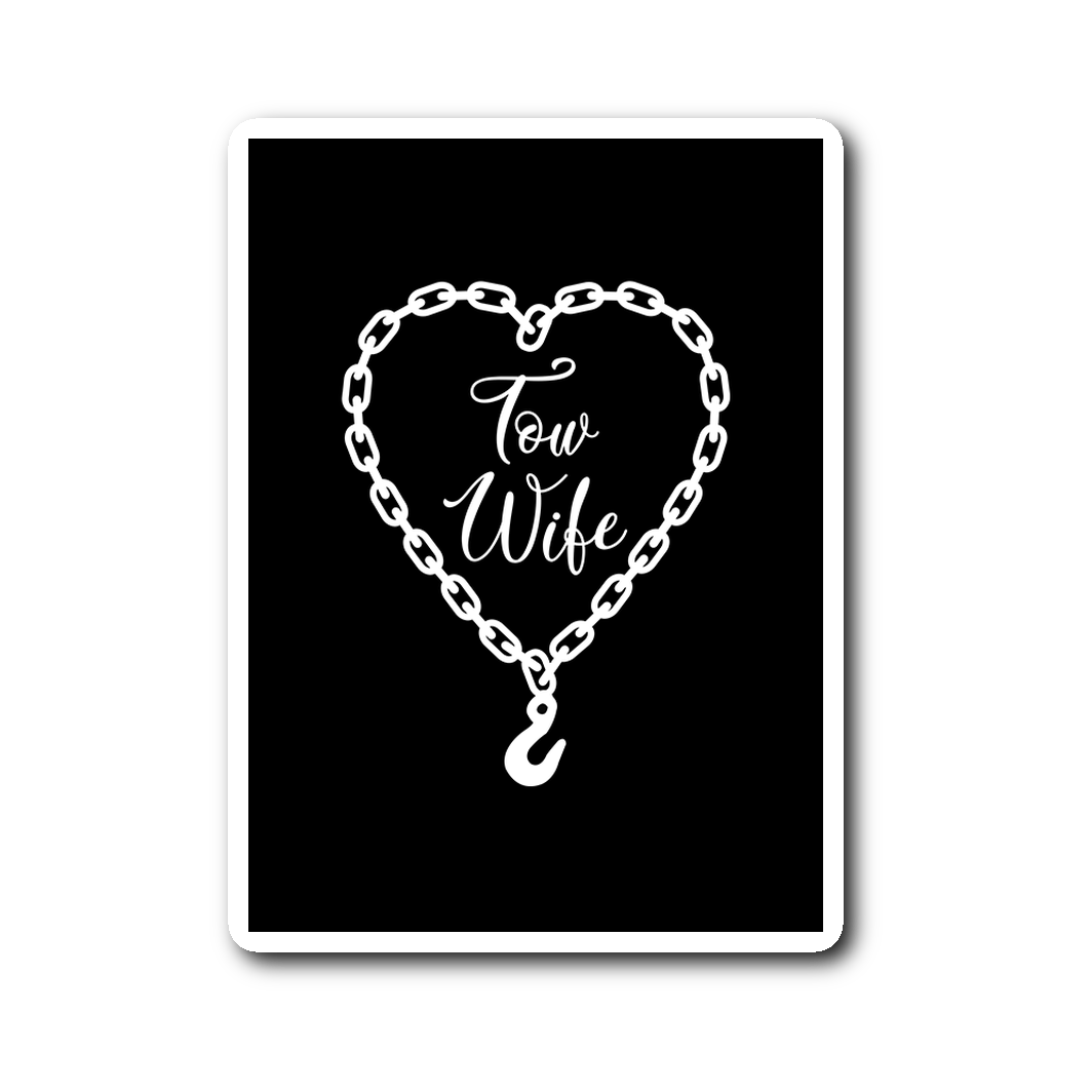 Proud Tow Wife Sticker