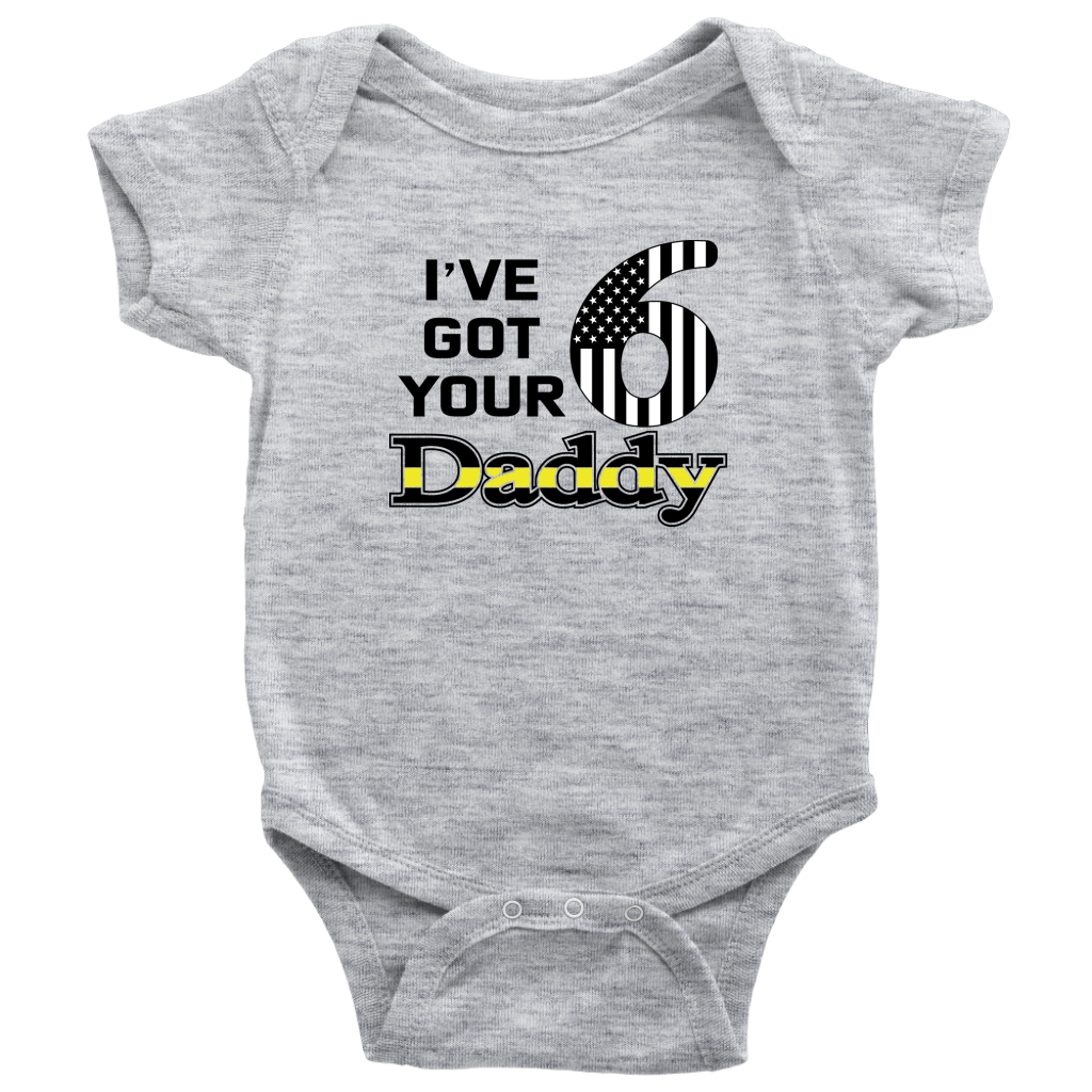 I've Got Your 6 Daddy Baby Onesie