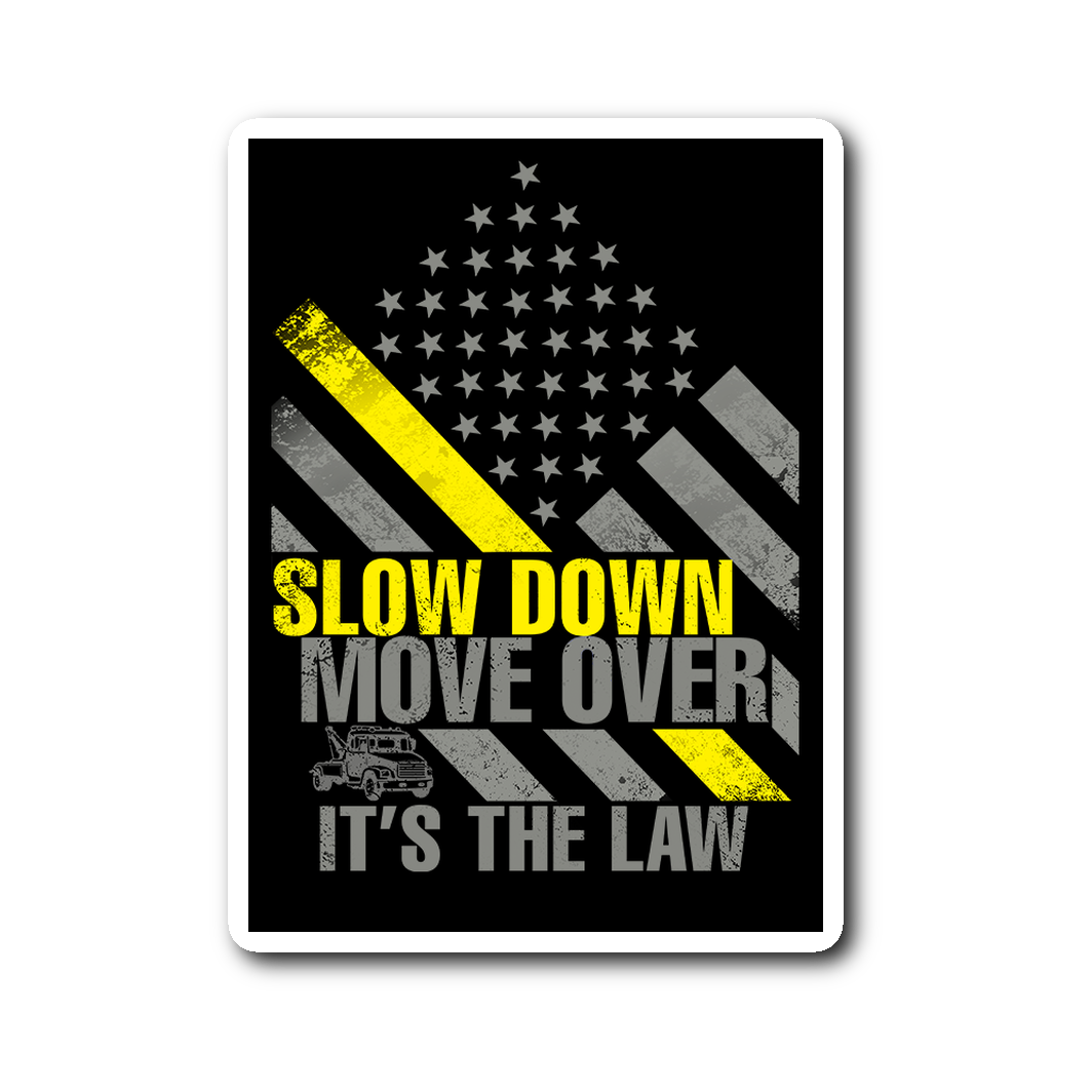 Slow Down Move Over Sticker