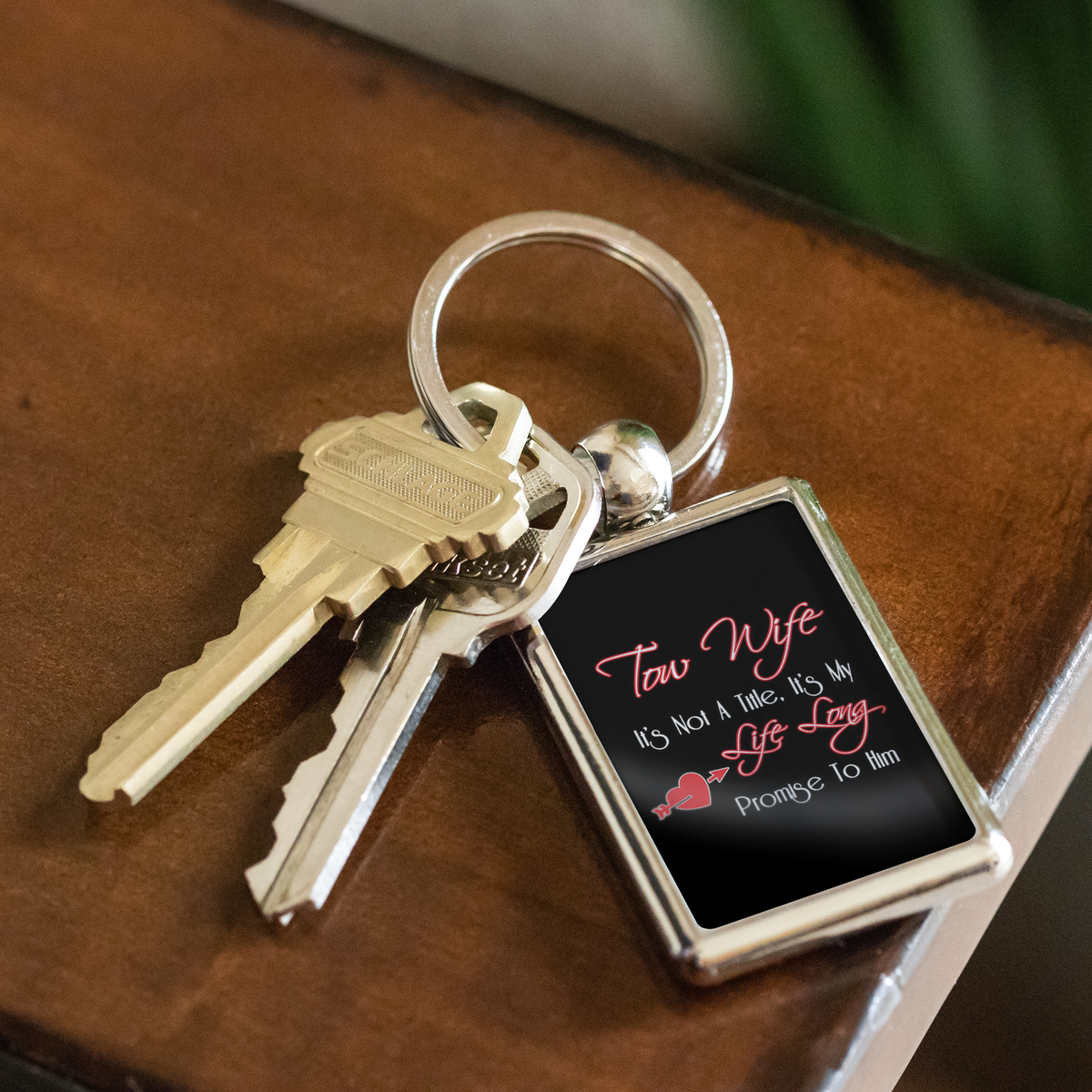 Proud Tow Wife Keychain