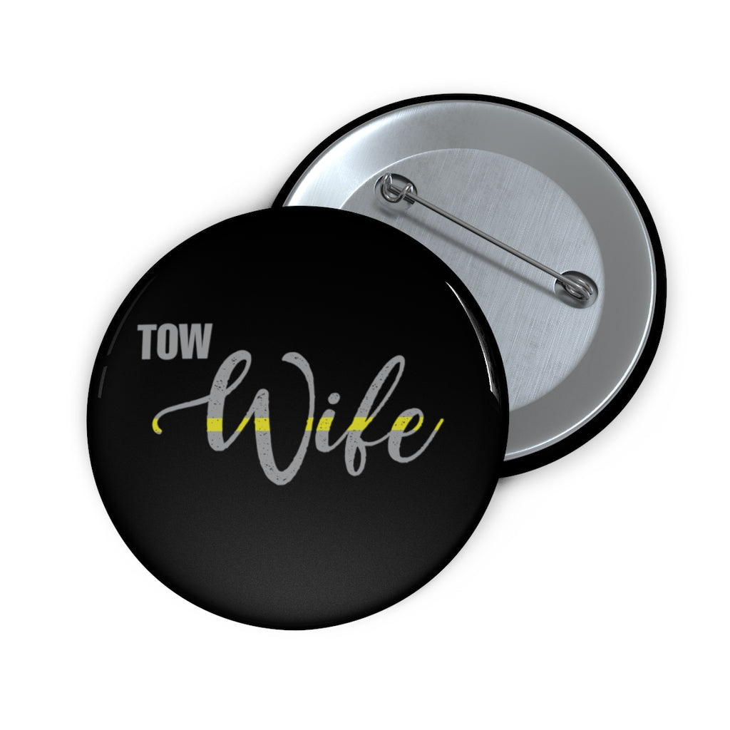 Tow Wife Pin Buttons