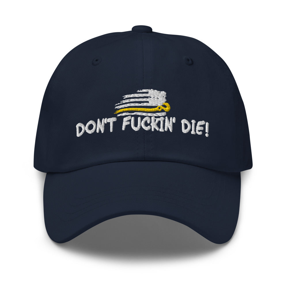Dont Fuckin' Die Flex Fit Hat - view 7