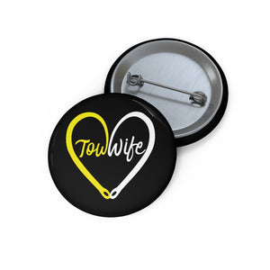 Tow Wife Custom Pin Buttons