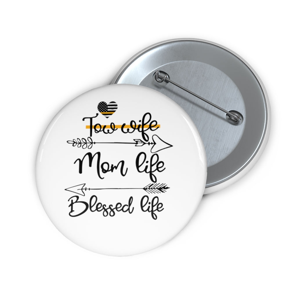 Tow Wife Pin Buttons