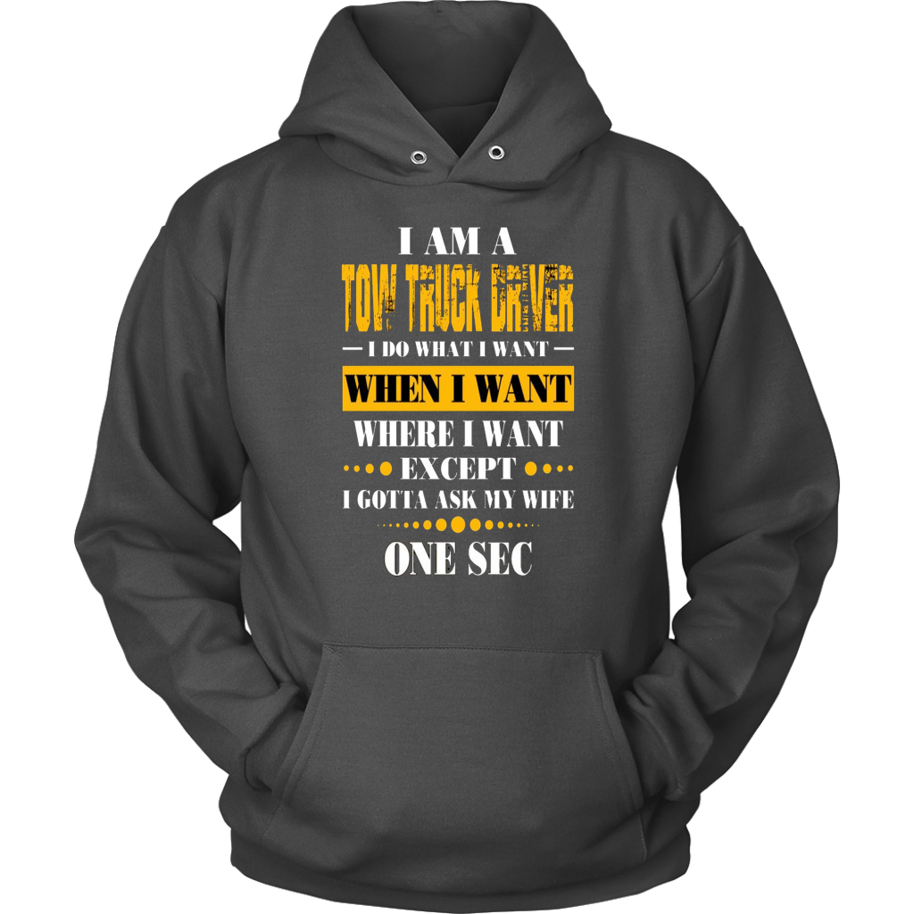 I'am A Tow Truck Operator T-shirt - view 12