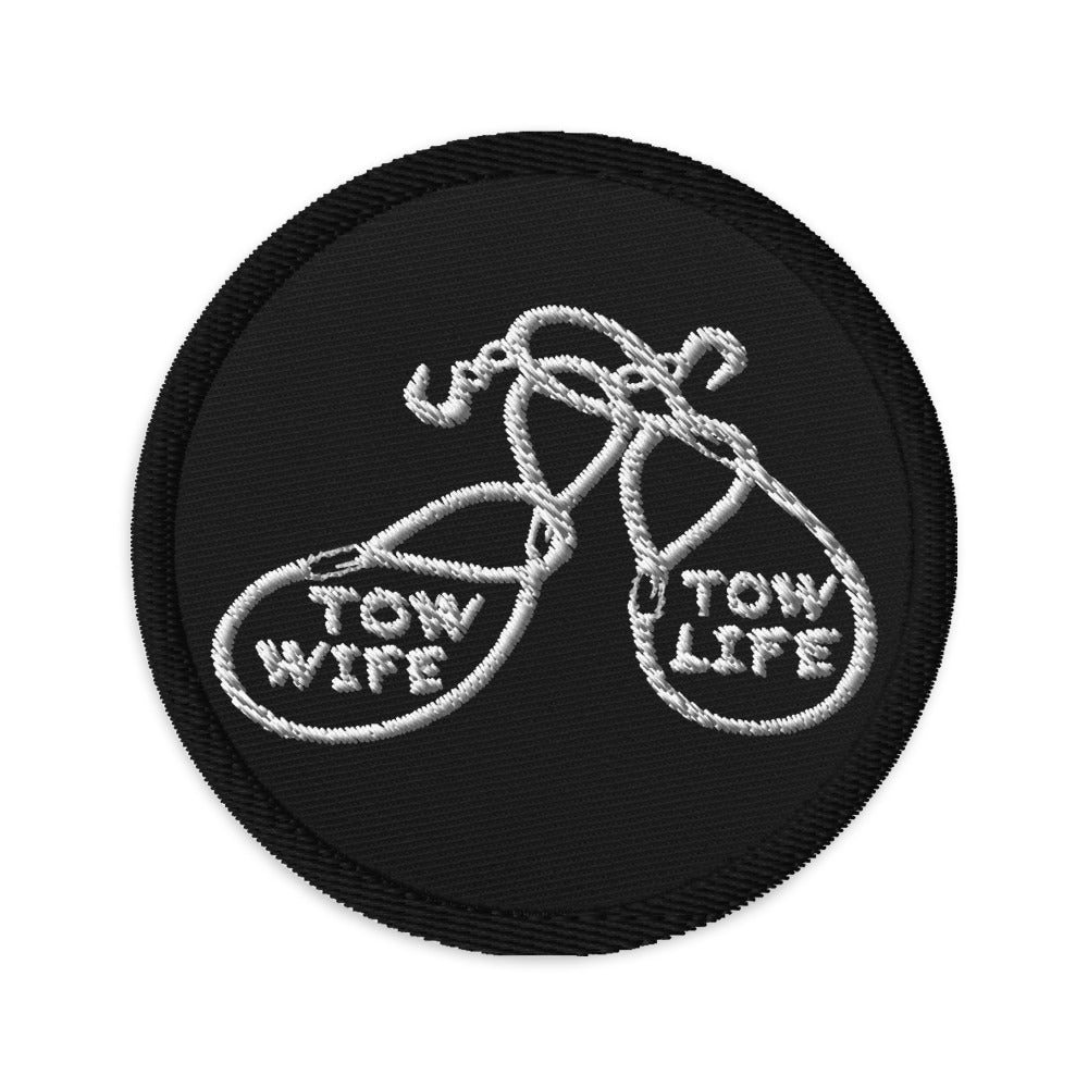 Tow Wife Tow Life Embroidered patches
