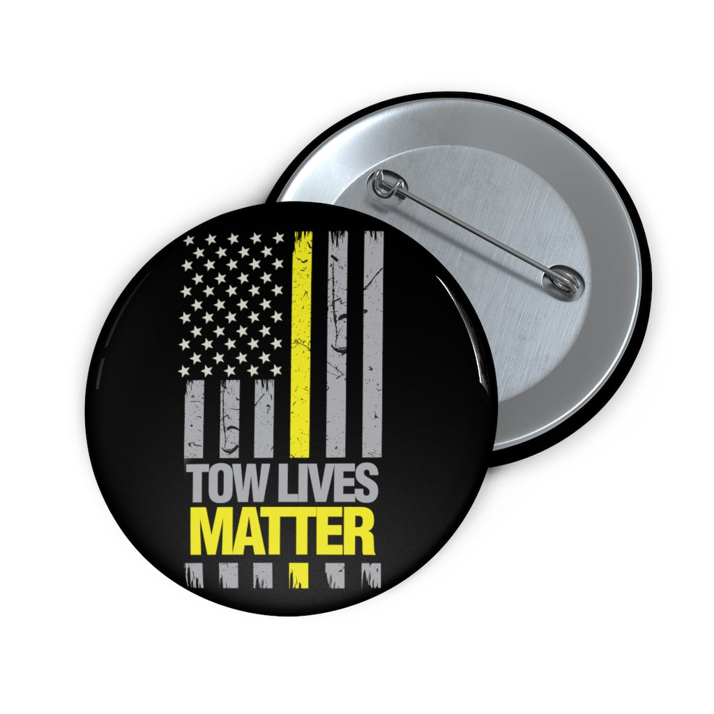 Towlivesmatter Pin Buttons