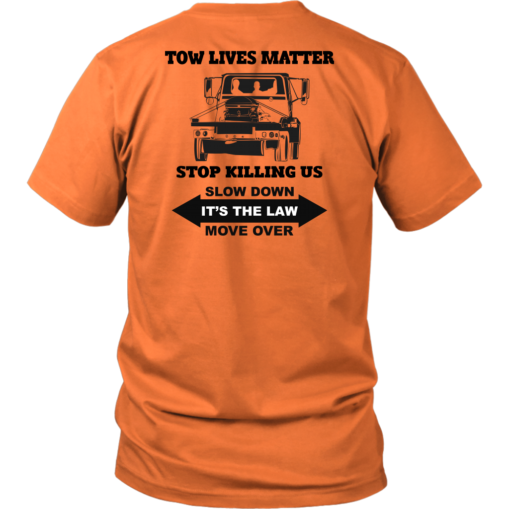 #Towlivesmatter Shirt