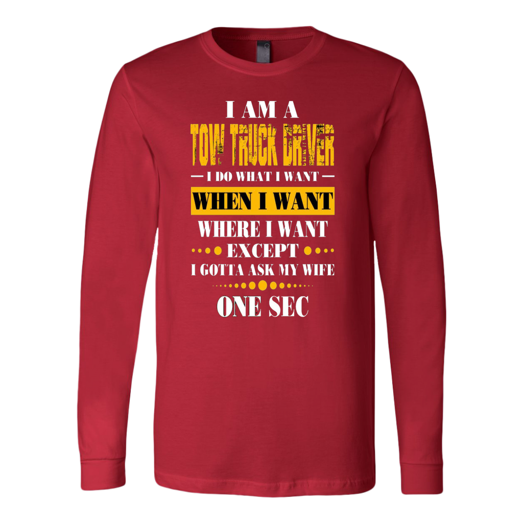 I'am A Tow Truck Operator T-shirt - view 8