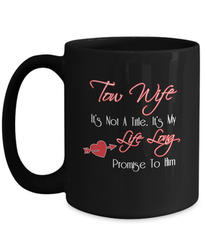 Tow Wife Mug