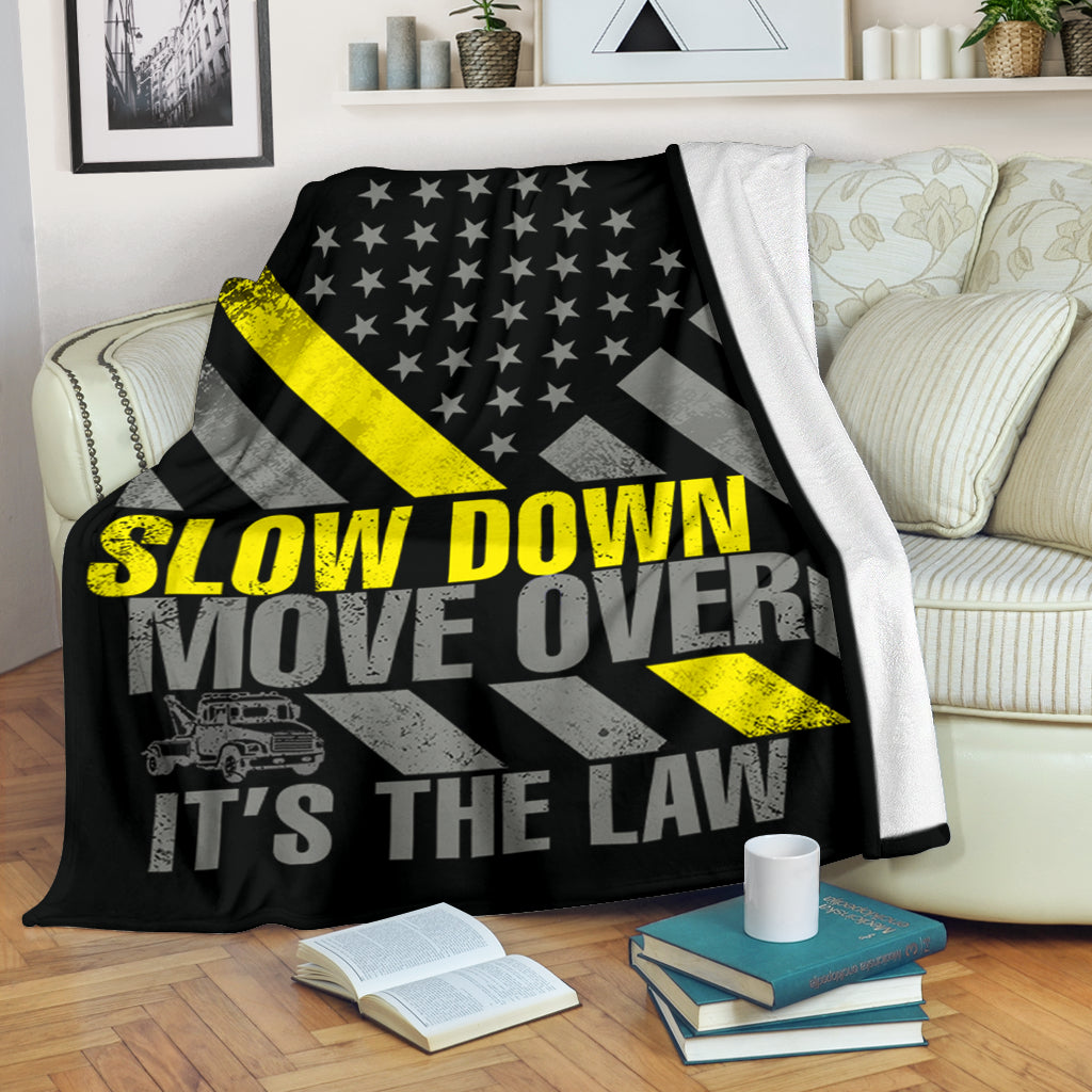 Slow Down Move Over Blanket