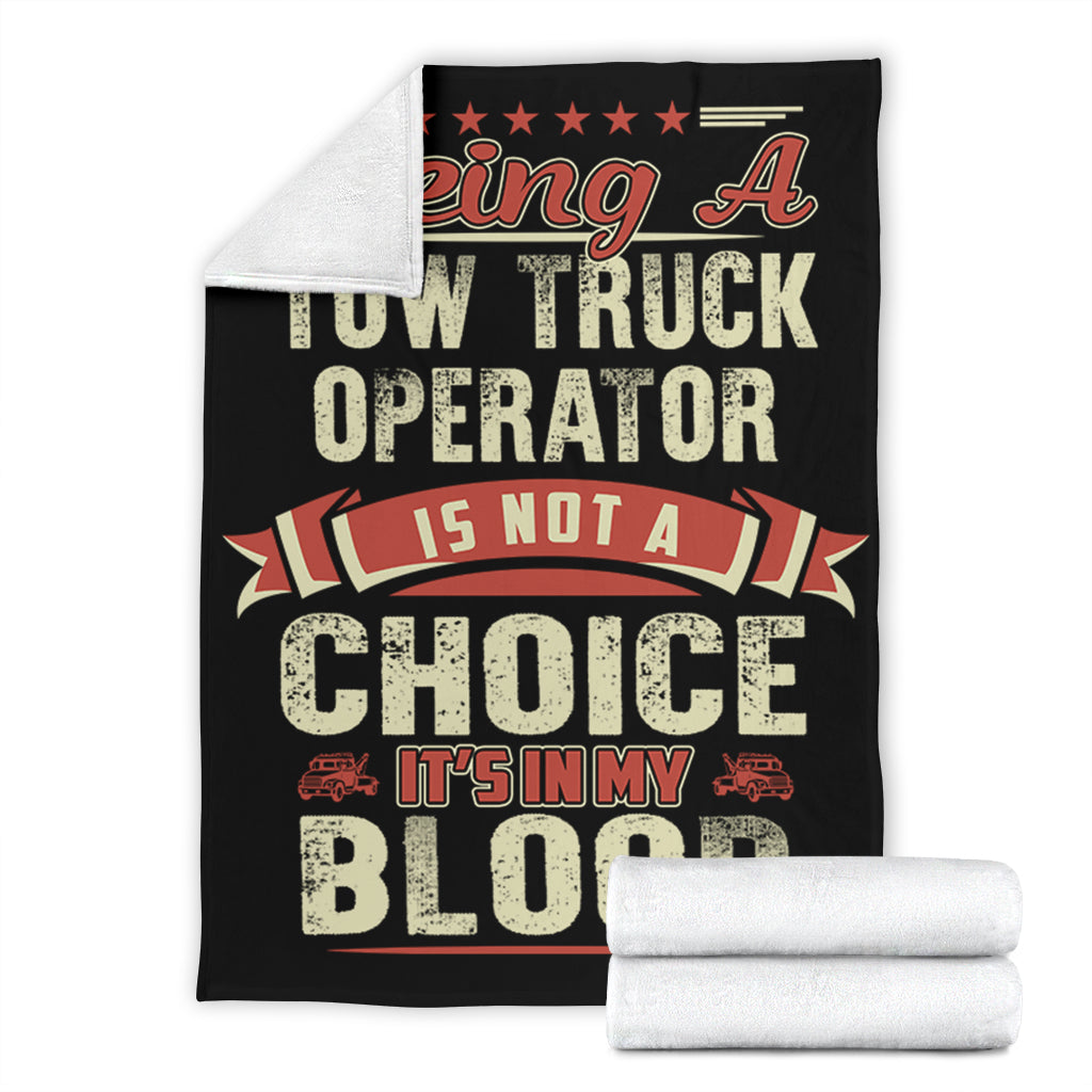 Towing Is In My Blood Blanket - view 4