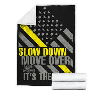 Slow Down Move Over Blanket