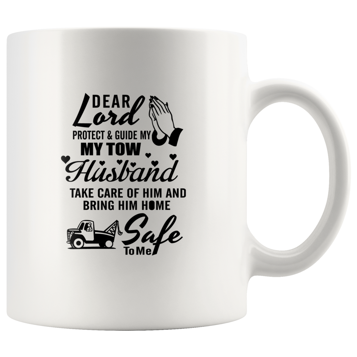 Tow Wife Prayer Mug
