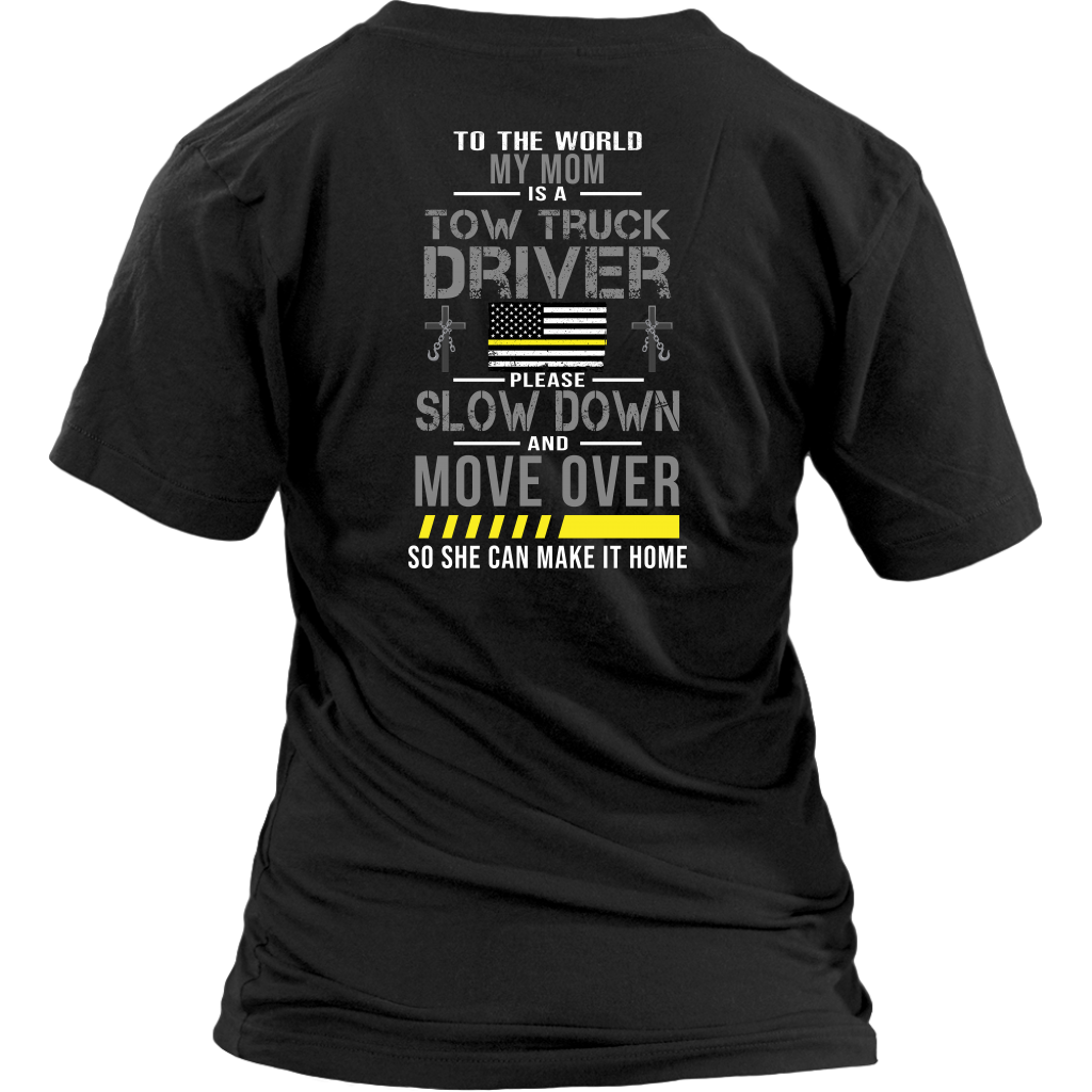 My Mom Is A Tow Truck Operator Shirt - view 14