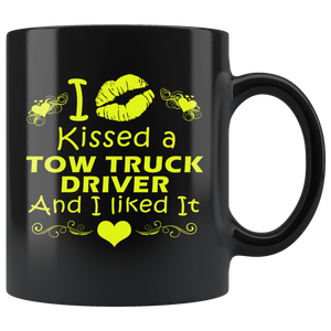 I Kissed A Tow Truck Driver And I Liked It Mug