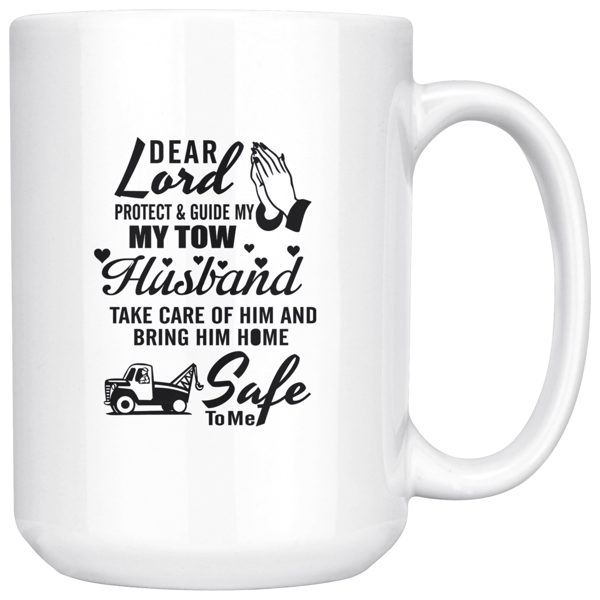 Tow Wife Prayer Mug - view 5