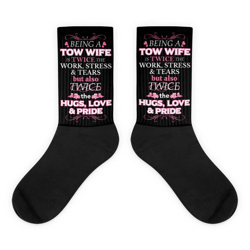 Proud Tow Wife Socks