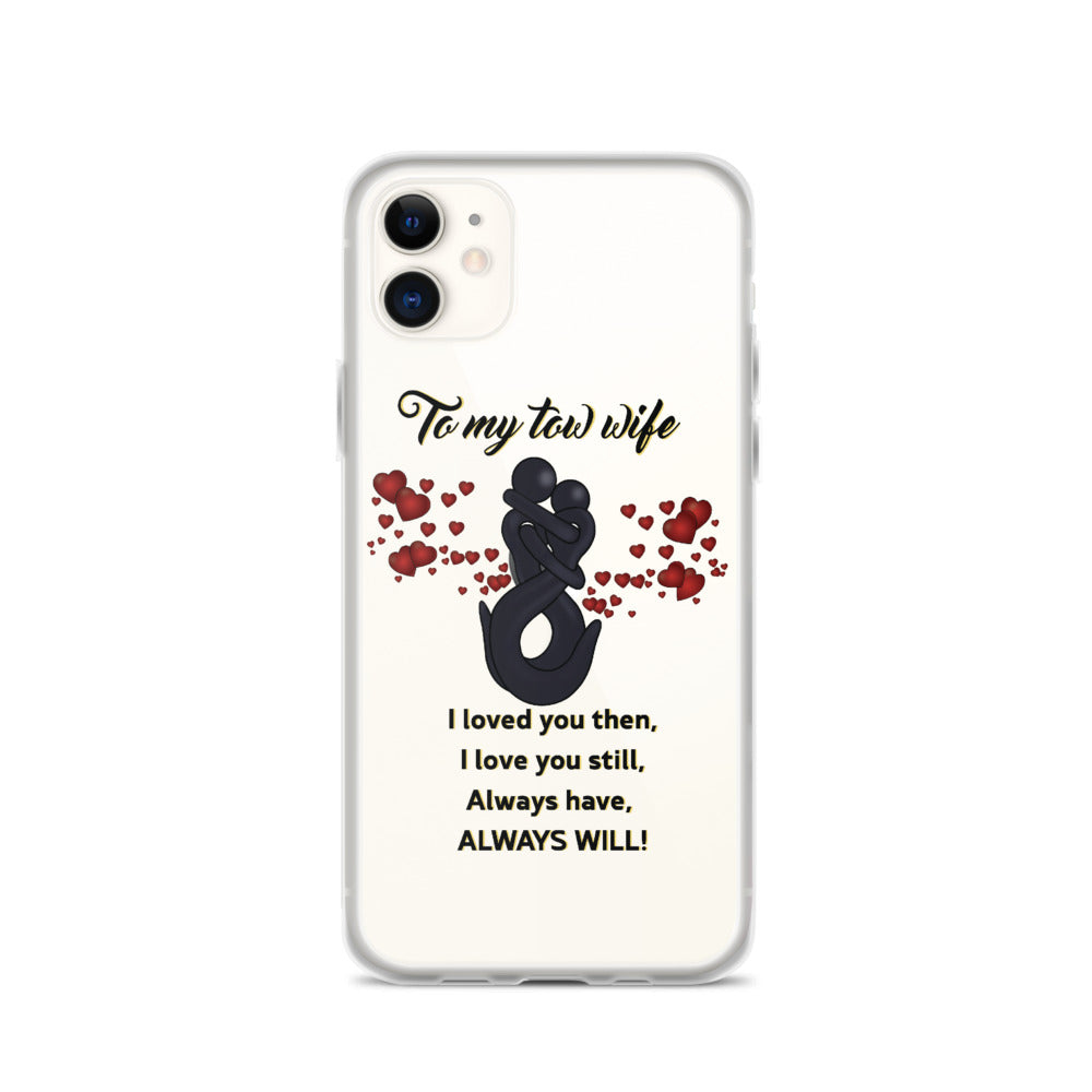To My Tow Wife iPhone Case - view 2