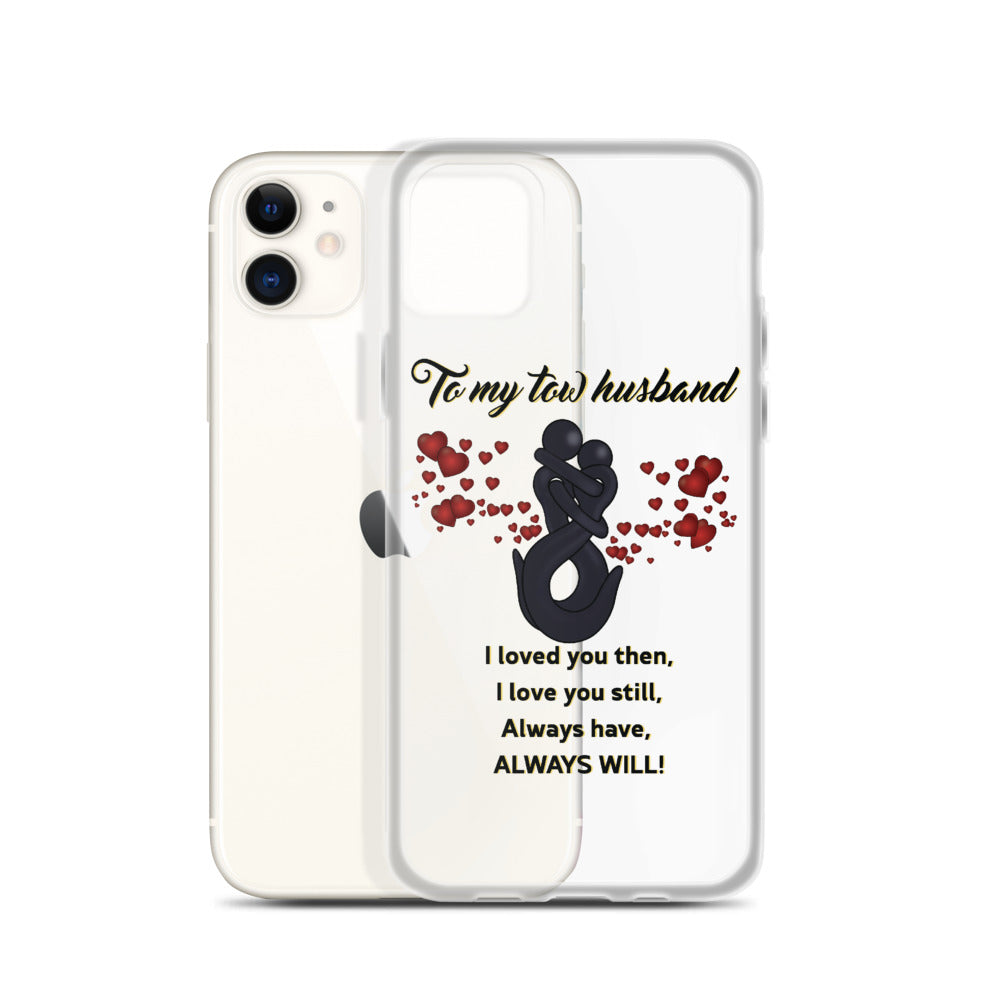 Tow My Tow Husband iPhone Case