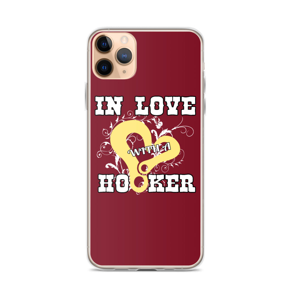 In Love With A Hooker iPhone Case - view 5