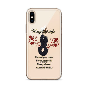 To My Tow Wife iPhone Case