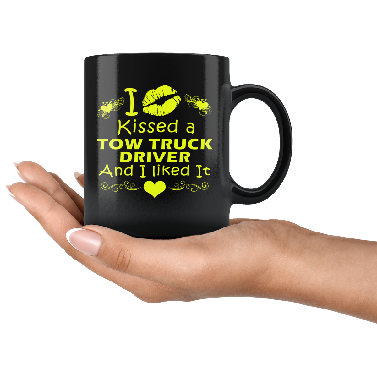 I Kissed A Tow Truck Driver And I Liked It Mug - view 4