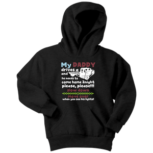 My Daddy Is A Tow Truck Driver Shirt