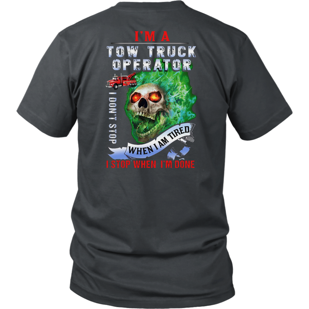 I'm A Tow Truck Operator Shirt - view 5