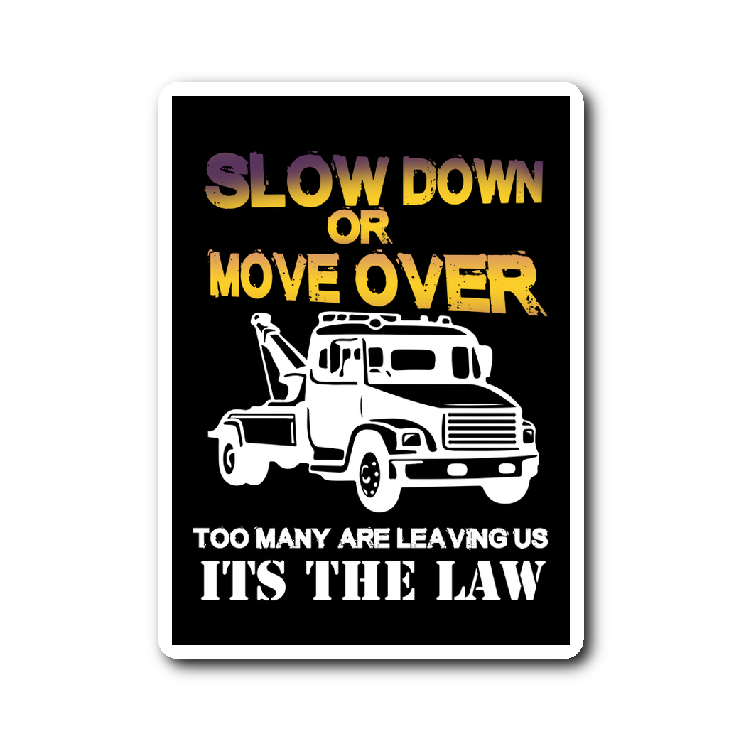 Slow Down Or Move Over Sticker
