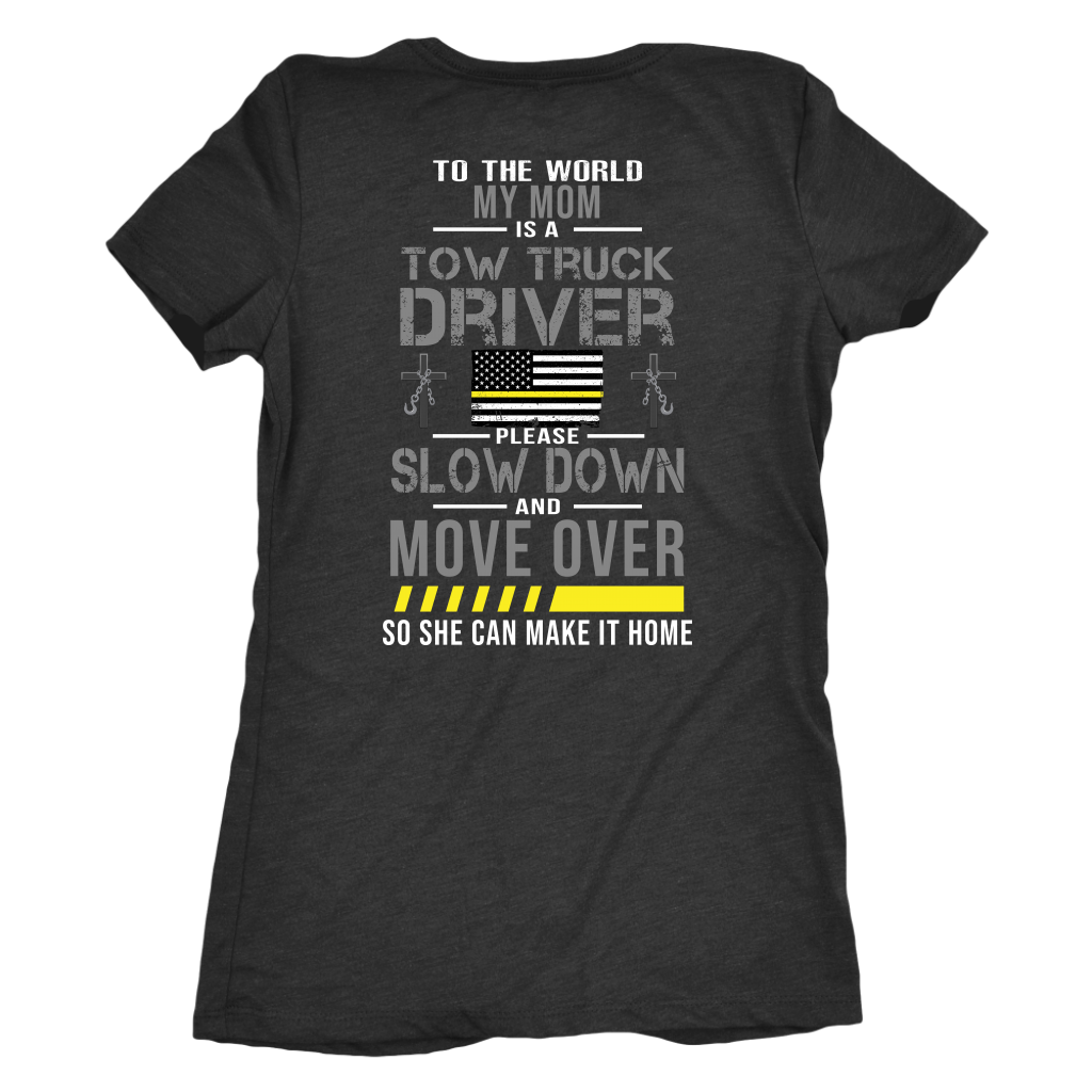 My Mom Is A Tow Truck Operator Shirt - view 6