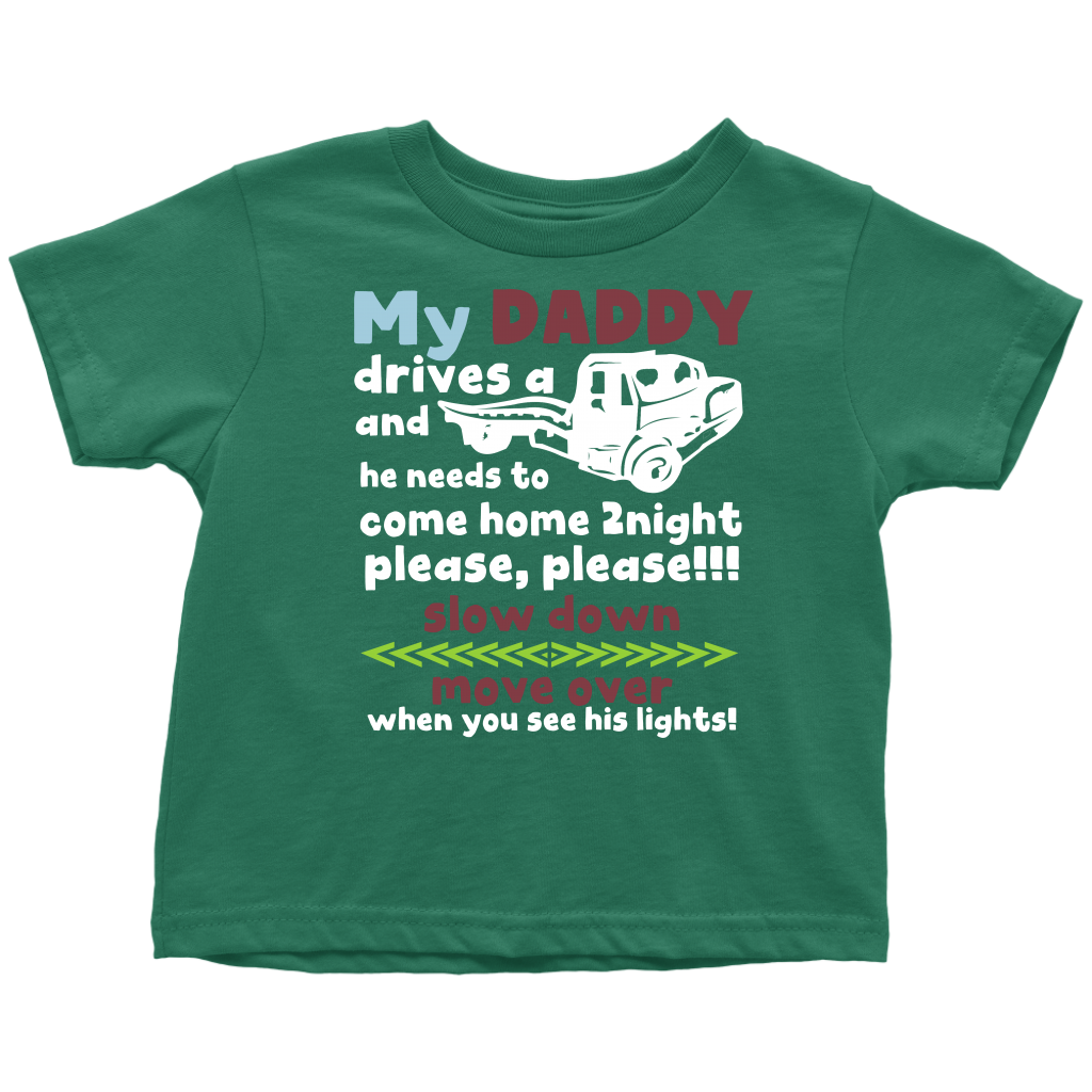 My Daddy Is A Tow Truck Driver Shirt - view 5