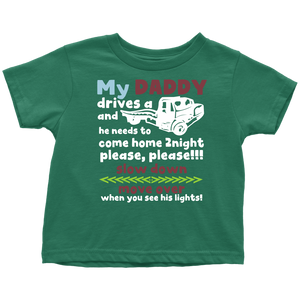 My Daddy Is A Tow Truck Driver Shirt