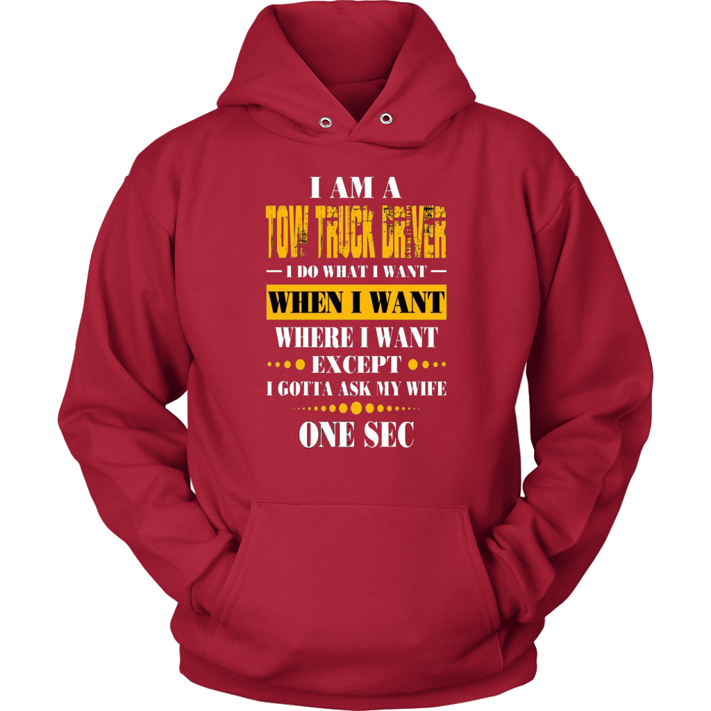 I'am A Tow Truck Operator T-shirt - view 15