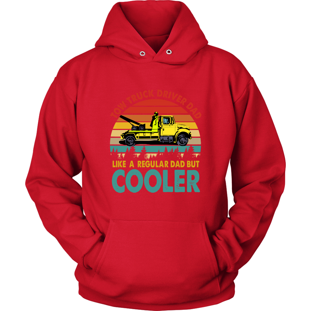 Tow Truck Driver Dad Like A Regular Dad But Cooler Shirt - view 13