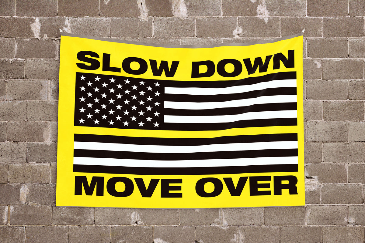 Slow Down Move Over Flag