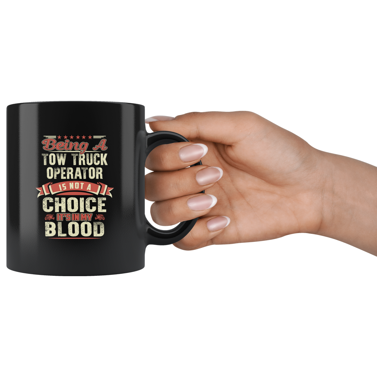 Towing Is In My Blood Mug - view 3